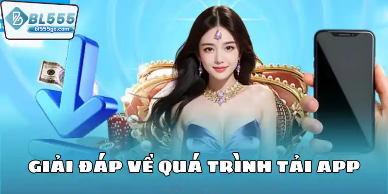 giai-dap-ve-qua-trinh-tai-app